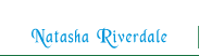 Natasha Riverdale